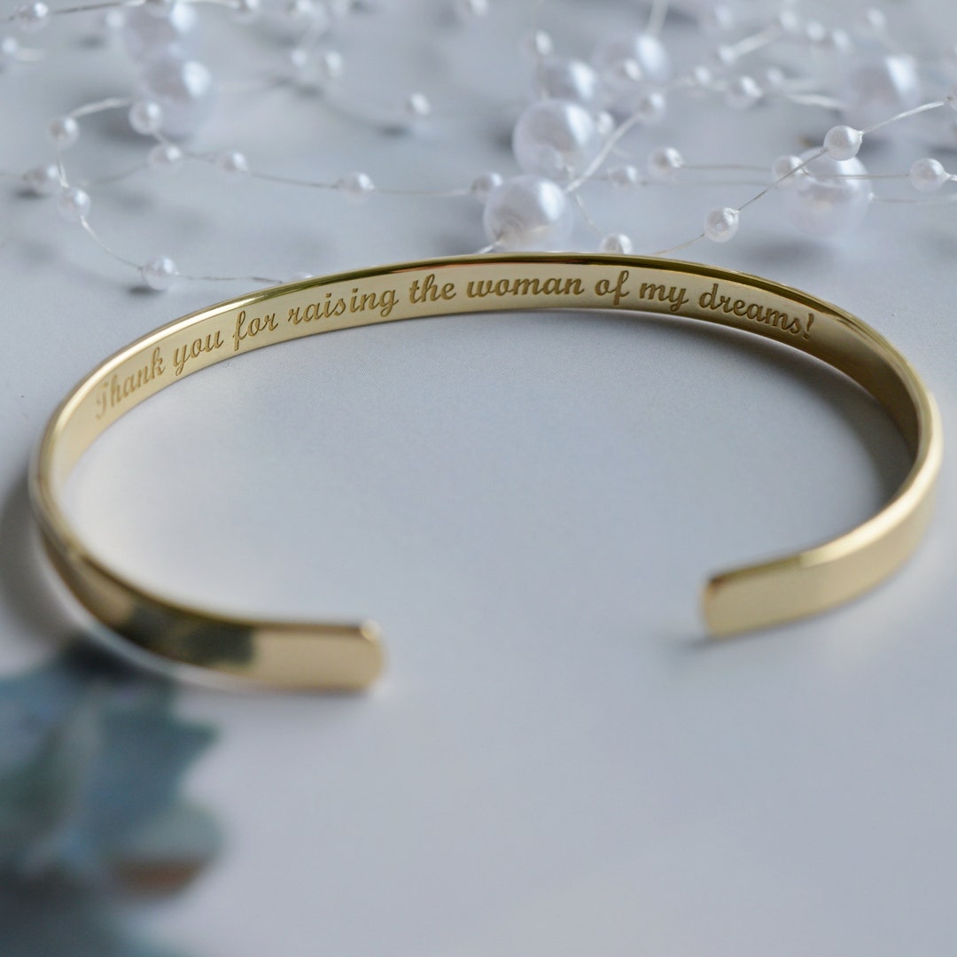 Gold Engraved Bracelet, I Am Who I Am Because of You, All That I Am I