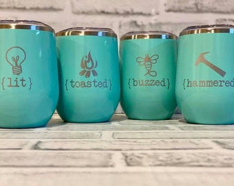 Set of 4 Funny Wine Tumblers -- Toasted Buzzed Hammered Lit - 12 oz. Cups