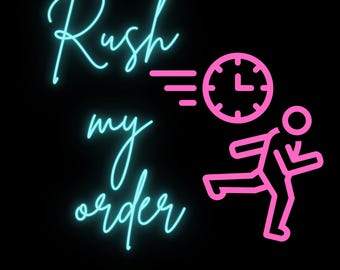 Rush my order
