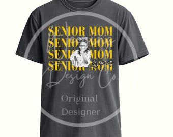 SENIOR MOM SHIRT