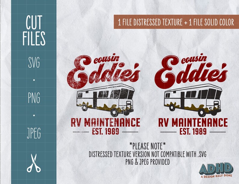 May include: A distressed red and white graphic design with the text "cousin Eddie's RV Maintenance - Est. 1989" and an illustration of a white RV with brown accents.