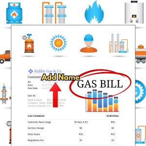 May include: A gas bill from Kiddie Gas & Co. with the text "GAS BILL" in a red circle. The bill includes charges for customer base usage, service, state taxes, and regulation fees. Various gas-related icons surround the bill.
