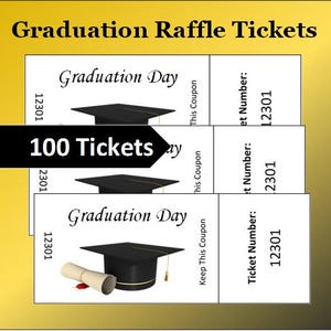 100 Tickets!~Instant Download Graduation Raffle Tickets~Printable Graduation Raffle Tickets~Graduation Raffle Game~Graduation Party Game