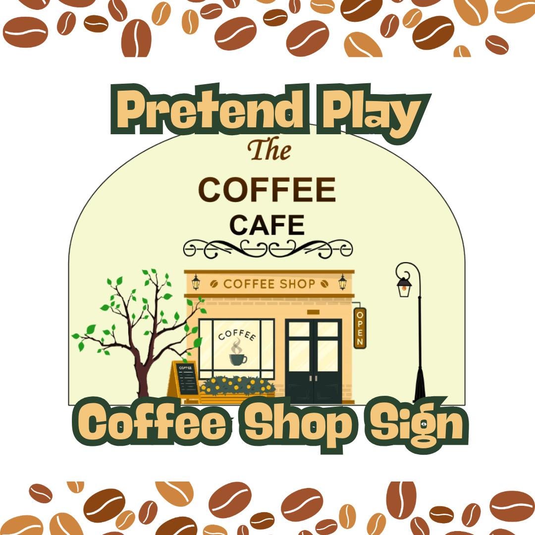 Printable Coffee Shop Sign, Pretend Play Cafe Decor (pdf)~kids ...