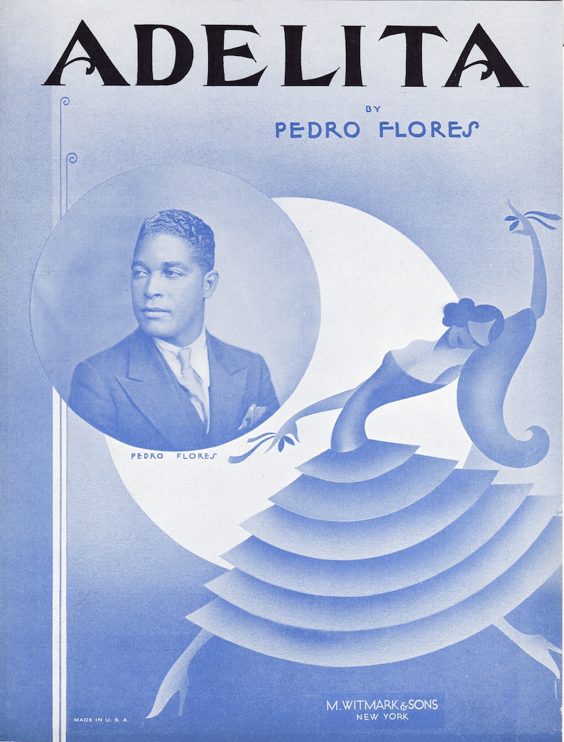 Pedro Flores Puerto Rican Composer Cuban Bolero Adelita 1931 Sheet Music Rare Art Deco Musical image 1