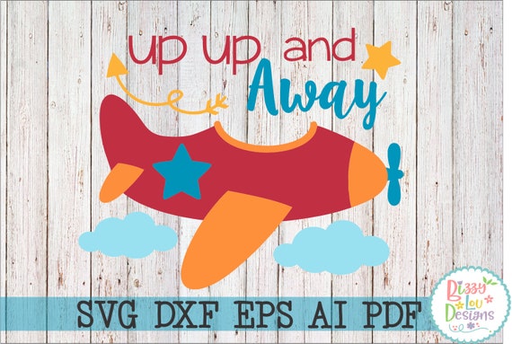 Airplane Svg Dxf Eps Cut File Airplane Svg Aeroplane Svg Up Etsy