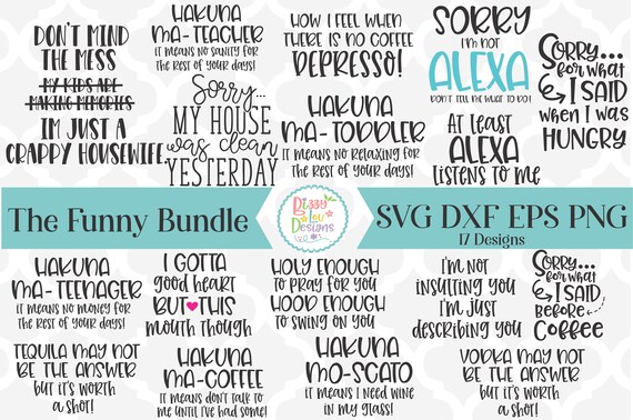 Download Funny Bundle Svg Dxf Eps Funny Mom Svg Alexa Svg Mug Svg Life Etsy