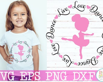 Dance SVG, DXF, EPS, png dance cut file Dance svg dance cut file ballet svg ballet cut file dancer svg live love dance svg live love dance