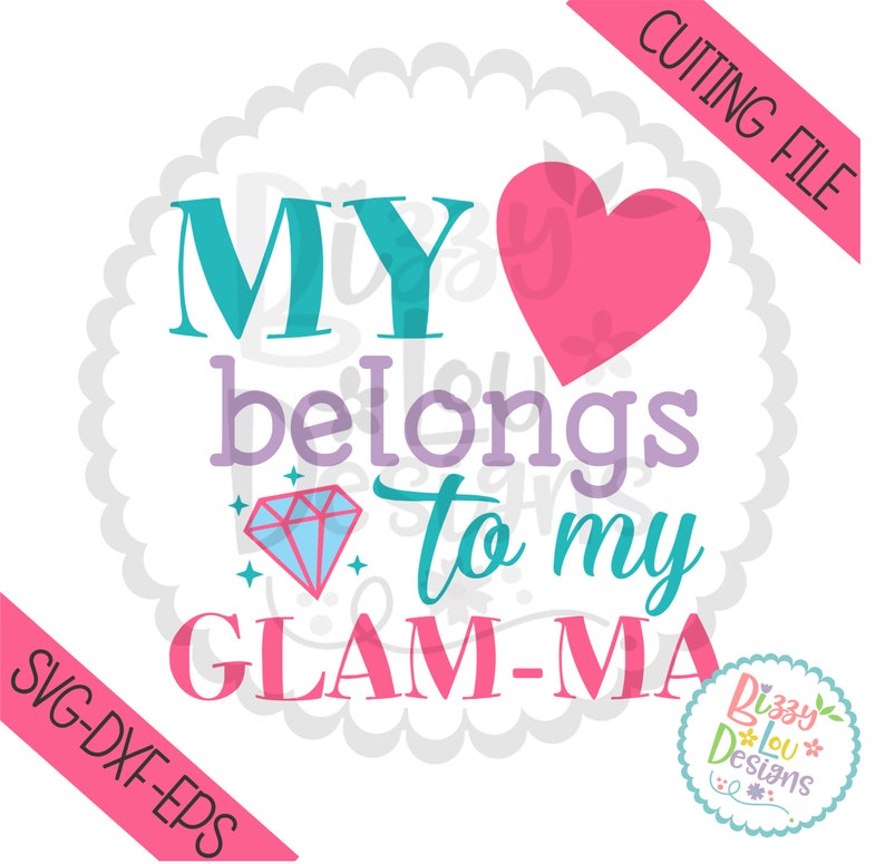 Download Grandma SVG DXF EPS Grandma cut file glamma svg baby svg ...