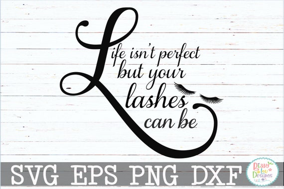 Download Eye Lashes Svg Dxf Eps Cut File Mascara Svg Lashes Svg Wall Etsy
