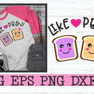 Peanut Butter and Jelly SVG DXF EPS png ai cutting file sandwich cutting file best friends svg friends svg love svg kids svg toast svg pb&j
