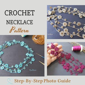 Puede incluir: Imagen que presenta un patrón de collar de ganchillo. La imagen muestra tres collares de ganchillo diferentes en varios colores: dorado, turquesa y burdeos. El texto "CROCHET NECKLACE Pattern" se muestra en la parte superior, con "Step-By-Step Photo Guide" en la parte inferior.