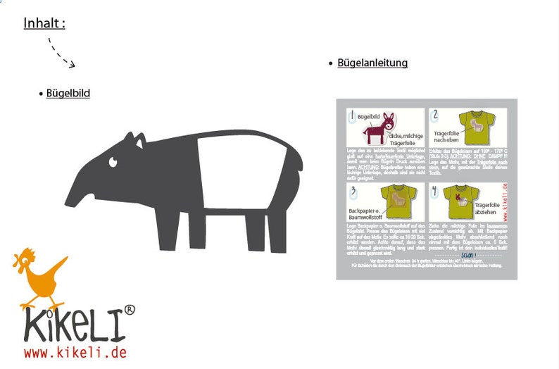 May include: A black and white illustration of a tapir with the text "Inhalt: B&uuml;gelbild" and "B&uuml;gelanleitung" on a white background. The image also includes instructions for ironing on a fabric.