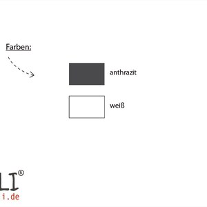 May include: A graphic showing two color swatches, one black and one white. The text "anthrazit" is next to the black swatch and the text "wei&szlig;" is next to the white swatch. The text "Farben:" is above the swatches with a dashed arrow pointing to the swatches.