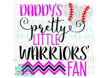 Buy 3 get 1 free! Daddy's pretty little Warriors' fan cutting file, SVG, DXF, png, baseball, warrior design, daddy's girl