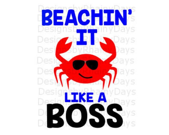 Download Buy 3 Get 1 Free Beachin It Like A Boss Cutting File Etsy