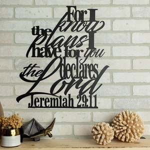 Jeremiah 29:11 For I Know the Plans I Have for You Metal Verse Wall Hang Decor