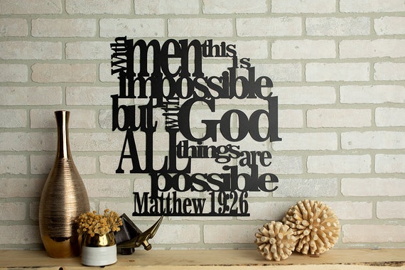 Matthew 19:26 With God All Things Are Possible Metal Home Decor Art Wall Hang