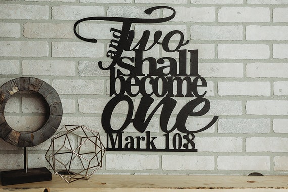 Mark 10:8 Two Shall Become One Wedding Metal Art Verse Wall Decor