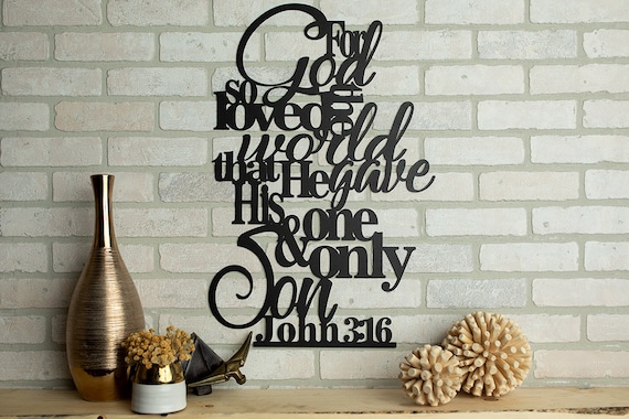 John 3:16 For God So Loved The World Metal Art Verse Wall Decor