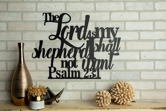 The Lord Is My Shepherd Metal Home Decor Art Psalm 23:1