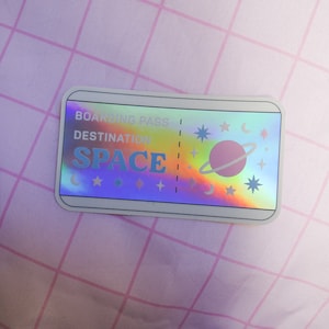 Sticker Carte d'embarquement pour l'Espace - galaxie - sticker cosmique - sticker holographique - espace - planète - cosmique - cosmos