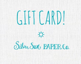Silver Sun Paper Co. Gift Card: Custom Illustration (Digital)
