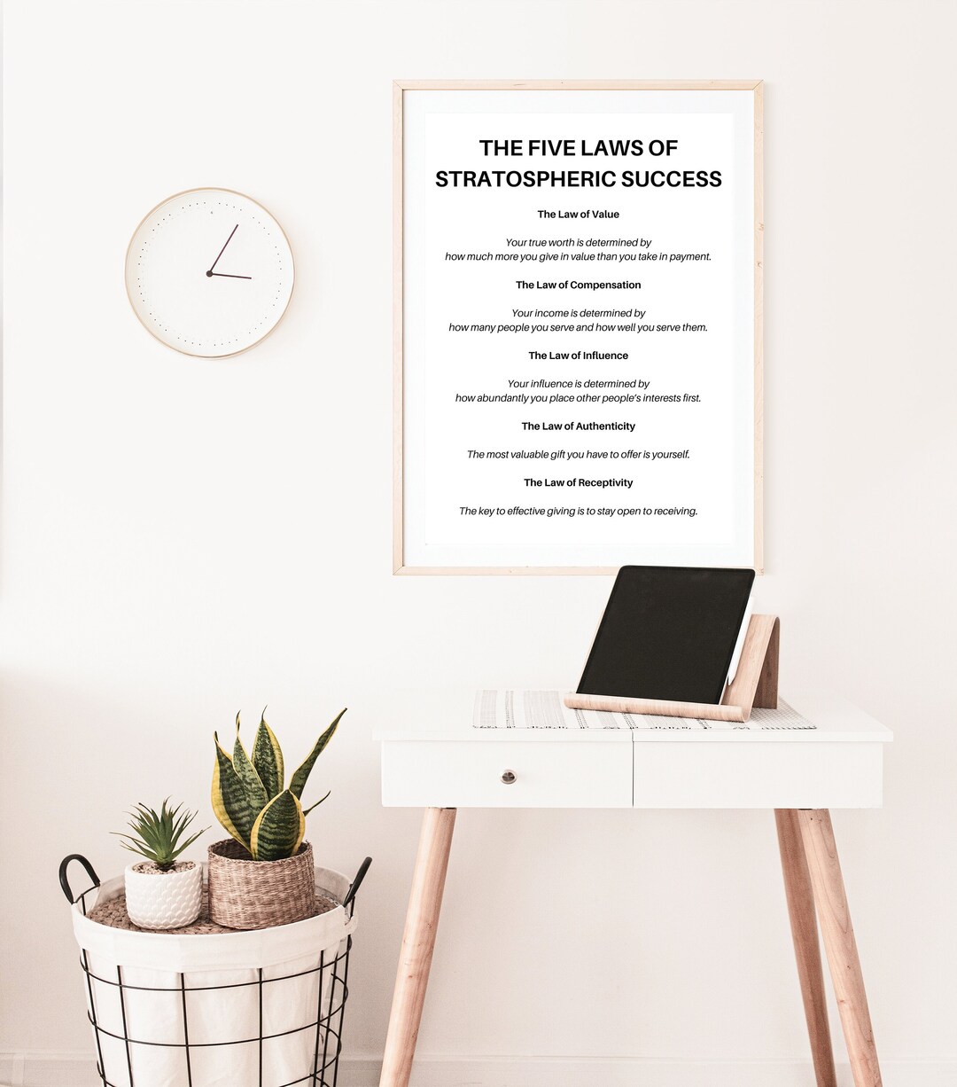 The 5 Laws of Stratospheric Success, Positivity, Office, Home