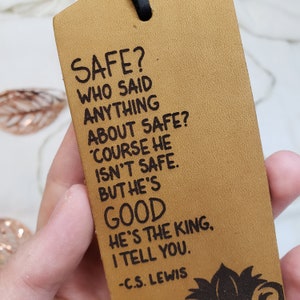 Engraved Leather Bookmark 'Course He Isn't Safe, But He's Good Chronicles of Narnia Bookmark Lion Bookmark Chronicles of Narnia Gift image 2