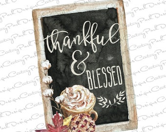 Ready to Press Design 193 Sublimation Transfer Thankful & Blessed 