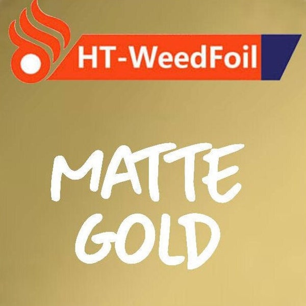 HT WeedFoil HTV Heat Transfer Vinyl Foil Matte Gold