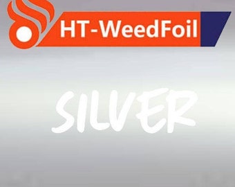 HT WeedFoil HTV Heat Transfer Vinyl Foil Silver