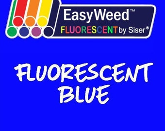 Fluorescent Blue Siser EasyWeed Heat Transfer Vinyl - HTV - Craft vinyl