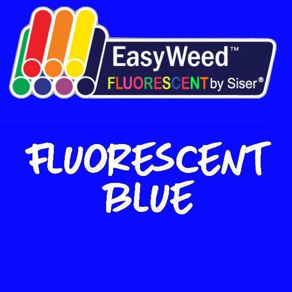 Siser EasyWeed Fluorescent Blue HTV OVERSTOCK SALE –