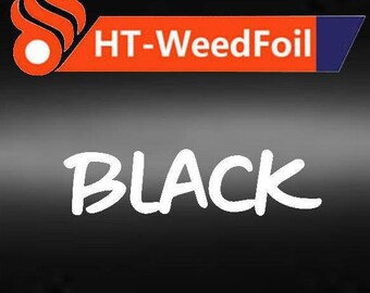 HT WeedFoil HTV Heat Transfer Vinyl Foil Black