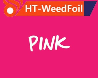 HT WeedFoil HTV Heat Transfer Vinyl Foil Pink