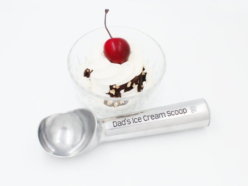Dad's ice cream scoop