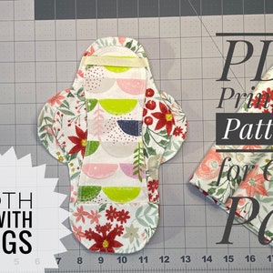 Printable Cloth Pad Sewing Pattern PDF Sewing Pattern for Pad with Wings, Strap, Pocket to add Liners for Extra Protection & Wingless Pad image 5