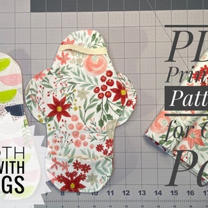 Printable Cloth Pad Sewing Pattern PDF Sewing Pattern for Pad with Wings, Strap, Pocket to add Liners for Extra Protection & Wingless Pad image 6