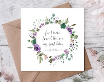 Christian Wedding Anniversary Engagement Card for Couple Wife Husband I have found the one whom my soul loves Bible Verse Floral Purples