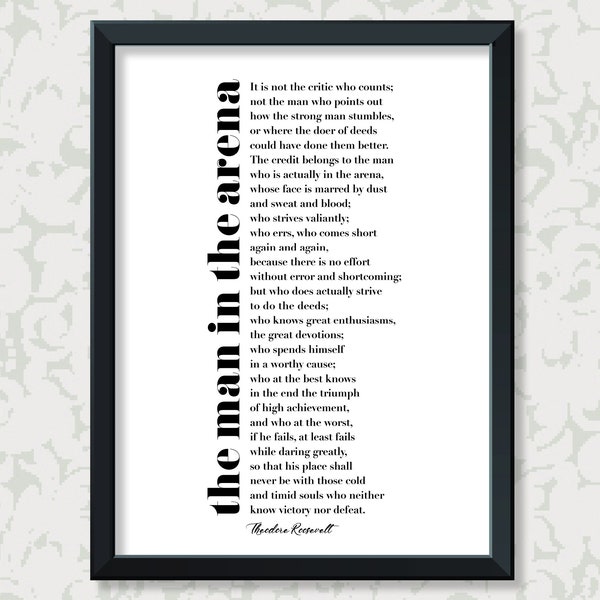 The Man in the Arena by Theodore Roosevelt (2 sizes: A4 and A3)