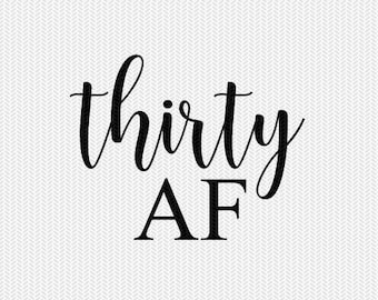 Thirty Af Svg Etsy