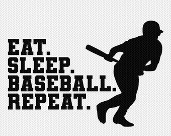 Free Free Eat Sleep Baseball Repeat Svg 371 SVG PNG EPS DXF File