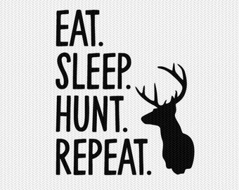 Eat Sleep Hunt Etsy