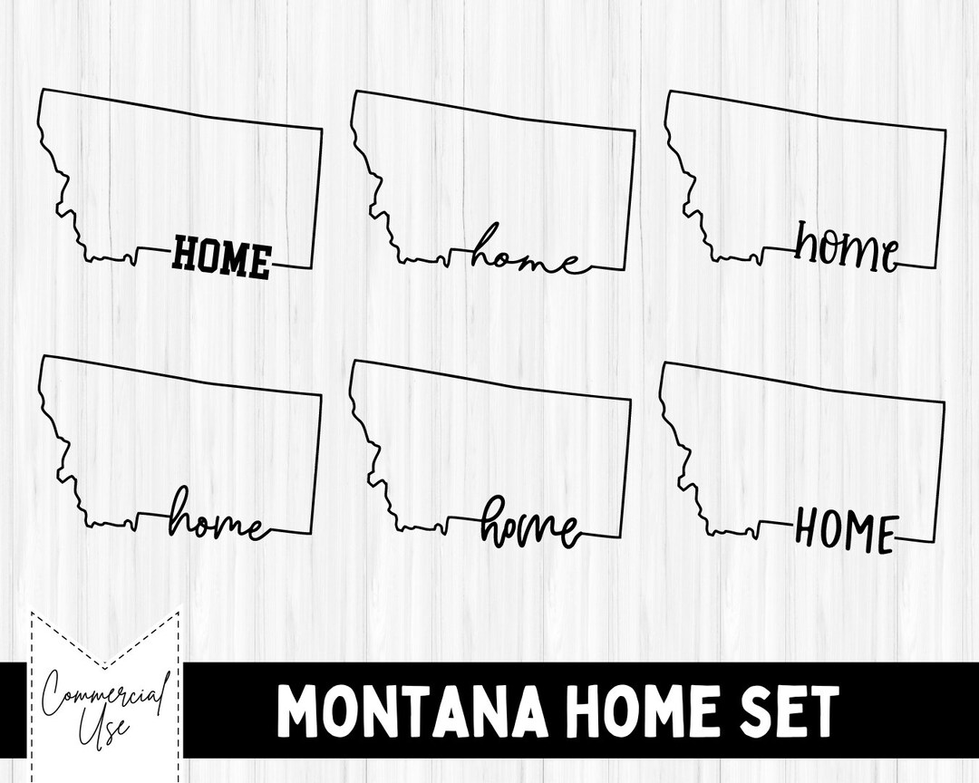 Montana Svg Montana Home Svg Montana Dxf Montana Clip Art Etsy