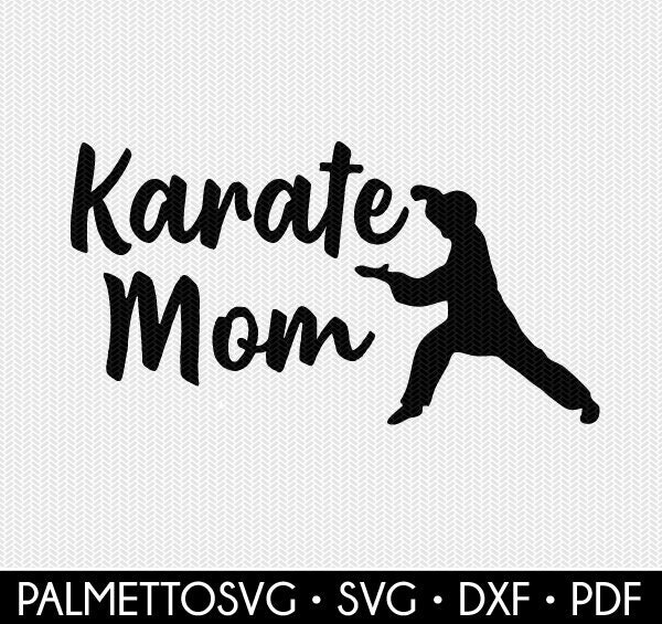 Download Karate Mom Svg Dxf File Instant Download Silhouette Cameo Cricut Clip Art Commercial Use Cricut Download Craft Supplies Tools Paper Party Kids Kromasol Com
