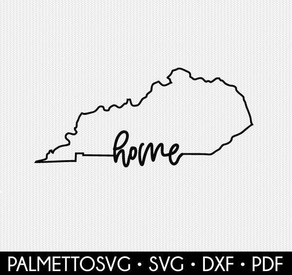 Kentucky Home Svg Kentucky Svg Kentucky Cut File Dxf File Etsy