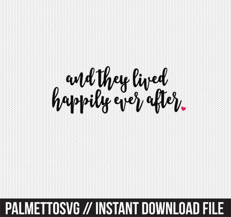And they lived happily ever after svg dxf file stencil | Etsy