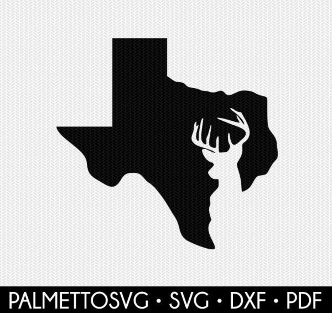 Texas Svg, Deer Svg, Deer Dxf File, Deer Hunting Svg File, Svg Files ...