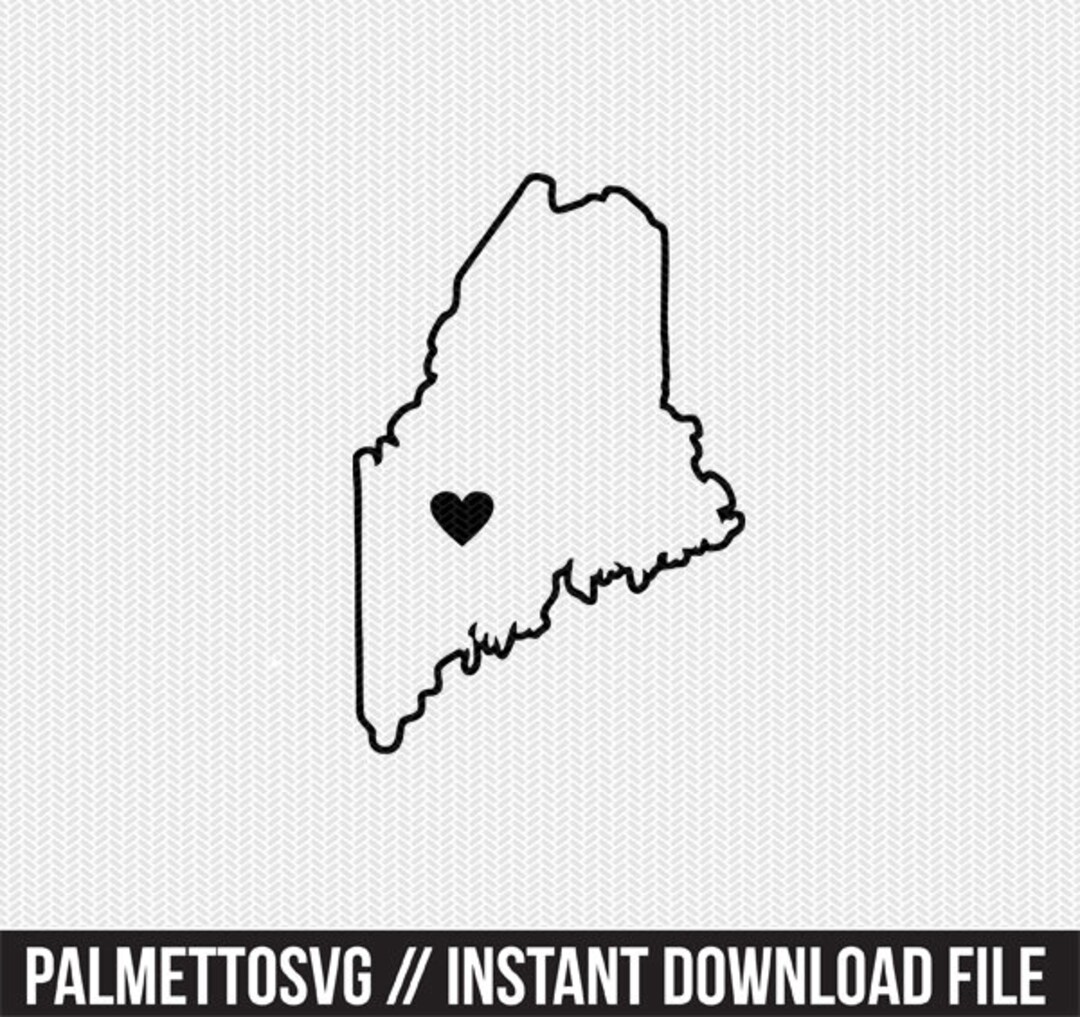 Maine Svg, Maine Outline Heart Svg, Maine Dxf File, Maine Cut File